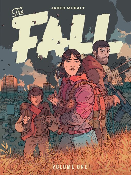 Title details for The Fall (2020), Volume 1 by Jared Muralt - Available